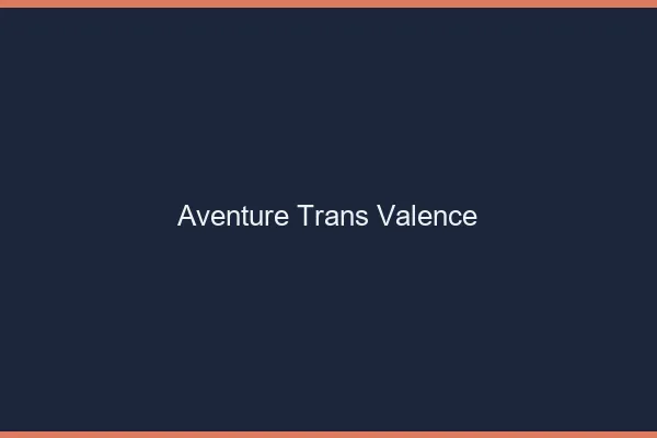 Aventure trans Valence