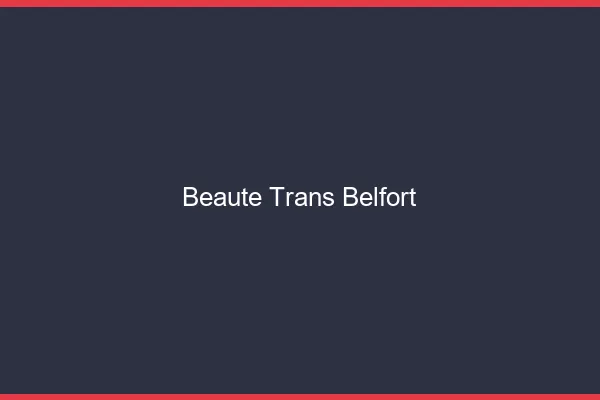 Beauté trans belfort