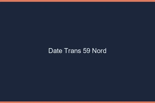 Date trans 59 nord