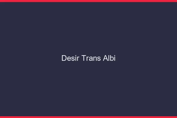 Désir trans albi