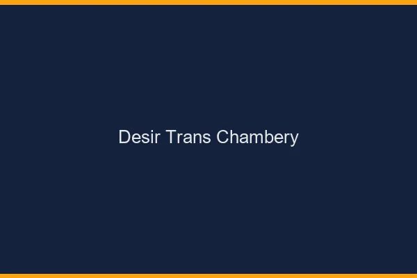 Désir trans chambéry