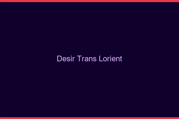 Désir trans lorient