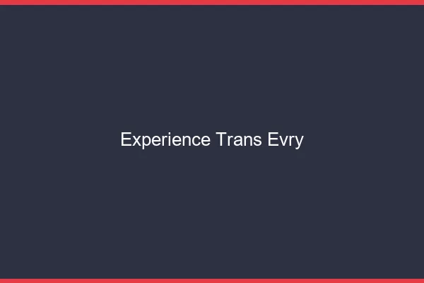 Expérience trans évry