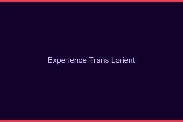 Expérience trans lorient