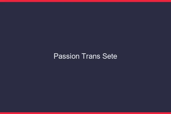 Passion trans sète