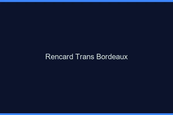 Rencard trans Bordeaux