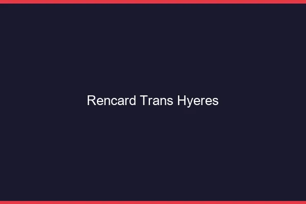 Rencard trans hyères