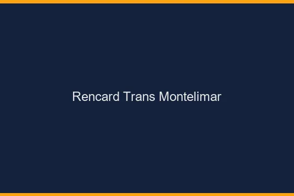 Rencard trans montélimar