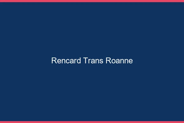 Rencard trans roanne