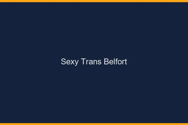 Sexy trans belfort