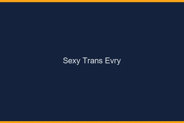 Sexy trans évry