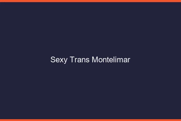 Sexy trans montélimar