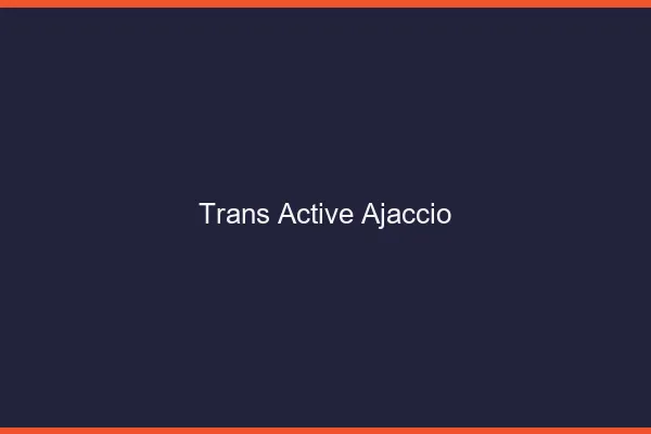 Trans active ajaccio