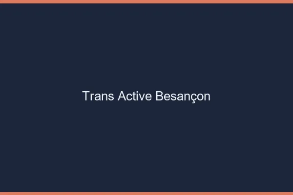 Trans active Besançon