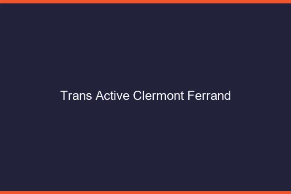 Trans active Clermont-Ferrand
