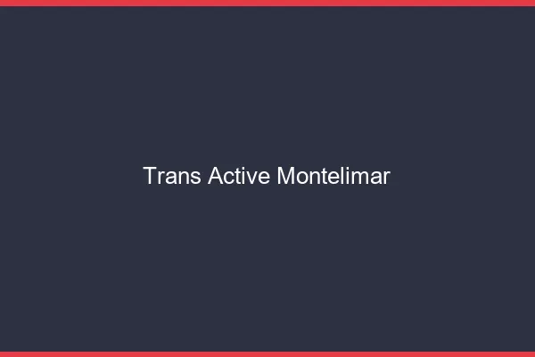 Trans active montélimar