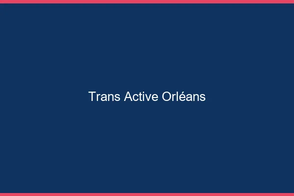 Trans active Orléans