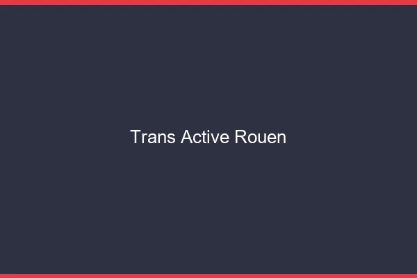 Trans active Rouen
