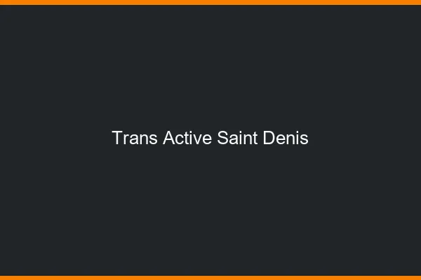 Trans active saint-denis