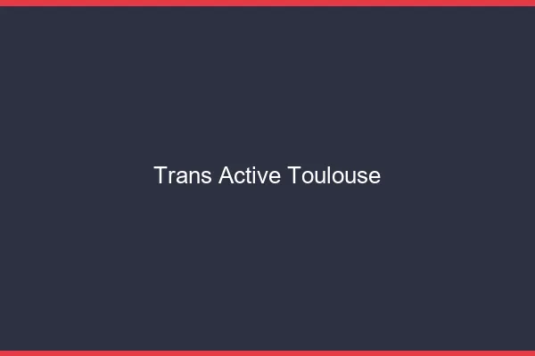 Trans active Toulouse