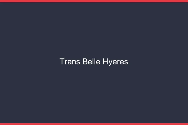 Trans belle hyères
