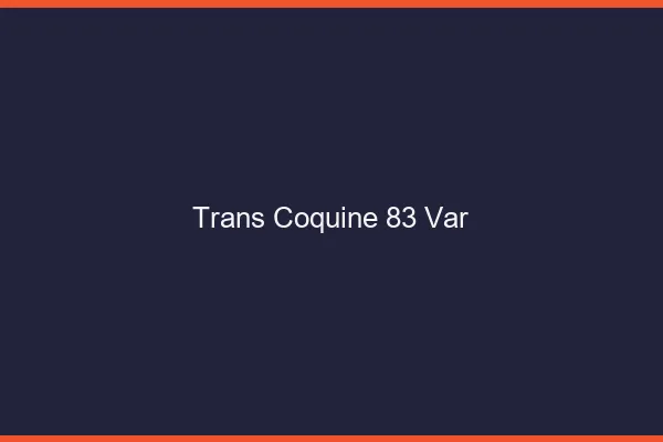 Trans coquine 83 var