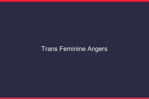 Trans féminine Angers