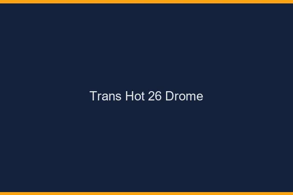 Trans hot 26 drôme