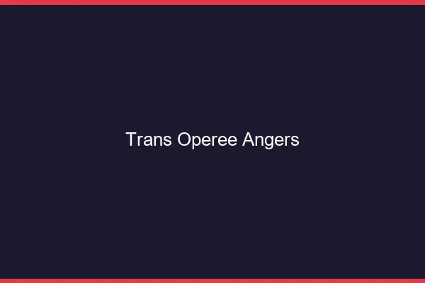 Trans opérée Angers