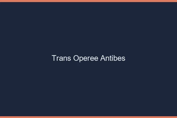 Trans opérée antibes
