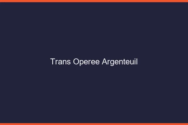 Trans opérée argenteuil