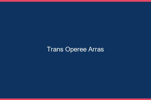 Trans opérée arras
