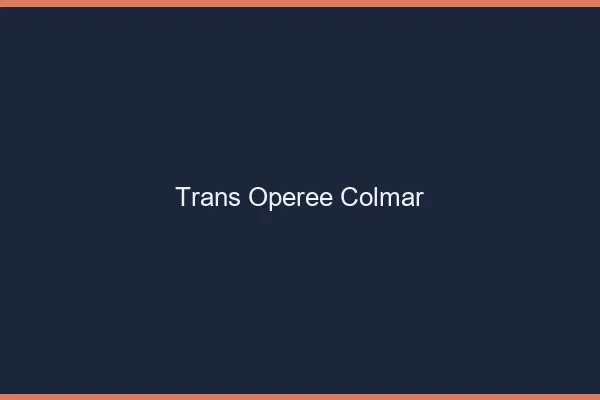 Trans opérée colmar