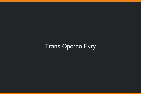Trans opérée évry