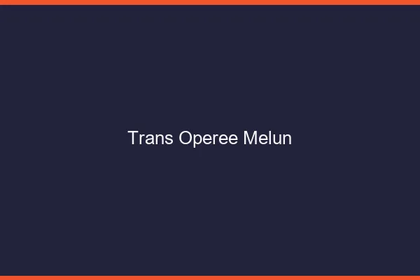 Trans opérée melun