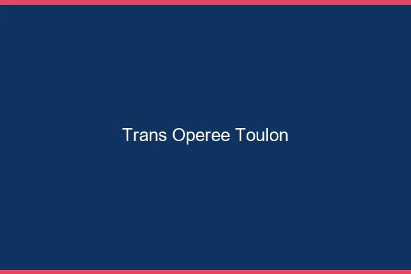 Trans opérée Toulon