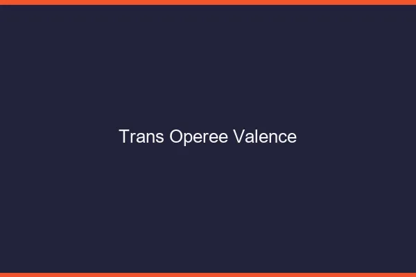 Trans opérée Valence