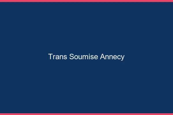 Trans soumise annecy