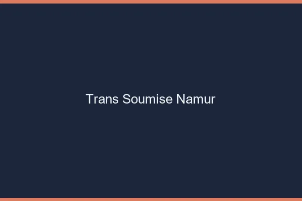 Trans soumise namur