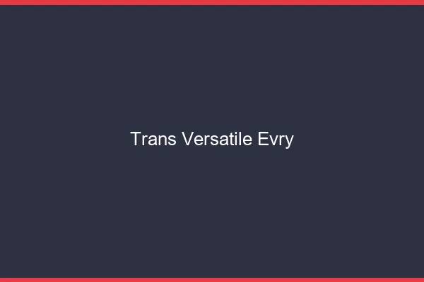 Trans versatile évry