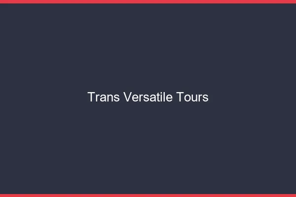 Trans versatile Tours
